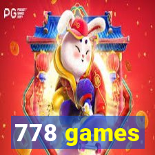 778 games